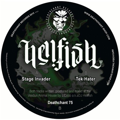Hellfish - Stage Invader / Tek Hater